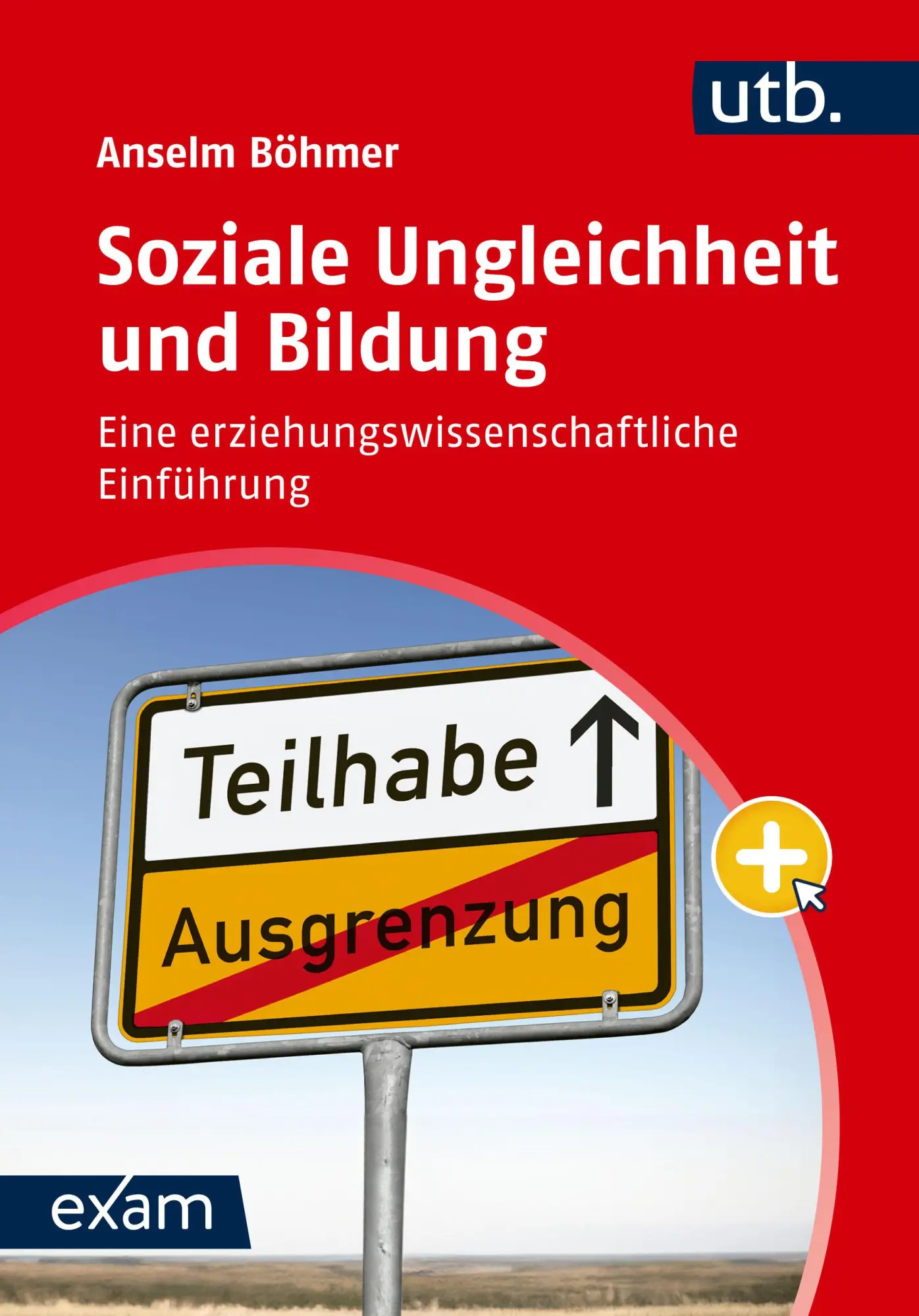 Cover: 9783825262334 | Soziale Ungleichheit und Bildung | Anselm Böhmer | Taschenbuch | 2025