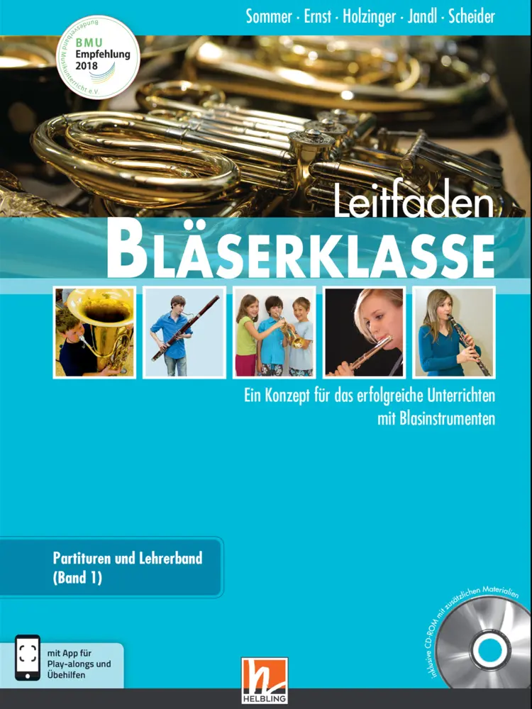 Leitfaden Bläserklasse 5 und 6 Klasse Lehrerband m CD-ROM - Bernhard Sommer Klaus Ernst Jens Holzinger Manuel Jandl Dominik Scheider Kartoniert (TB)