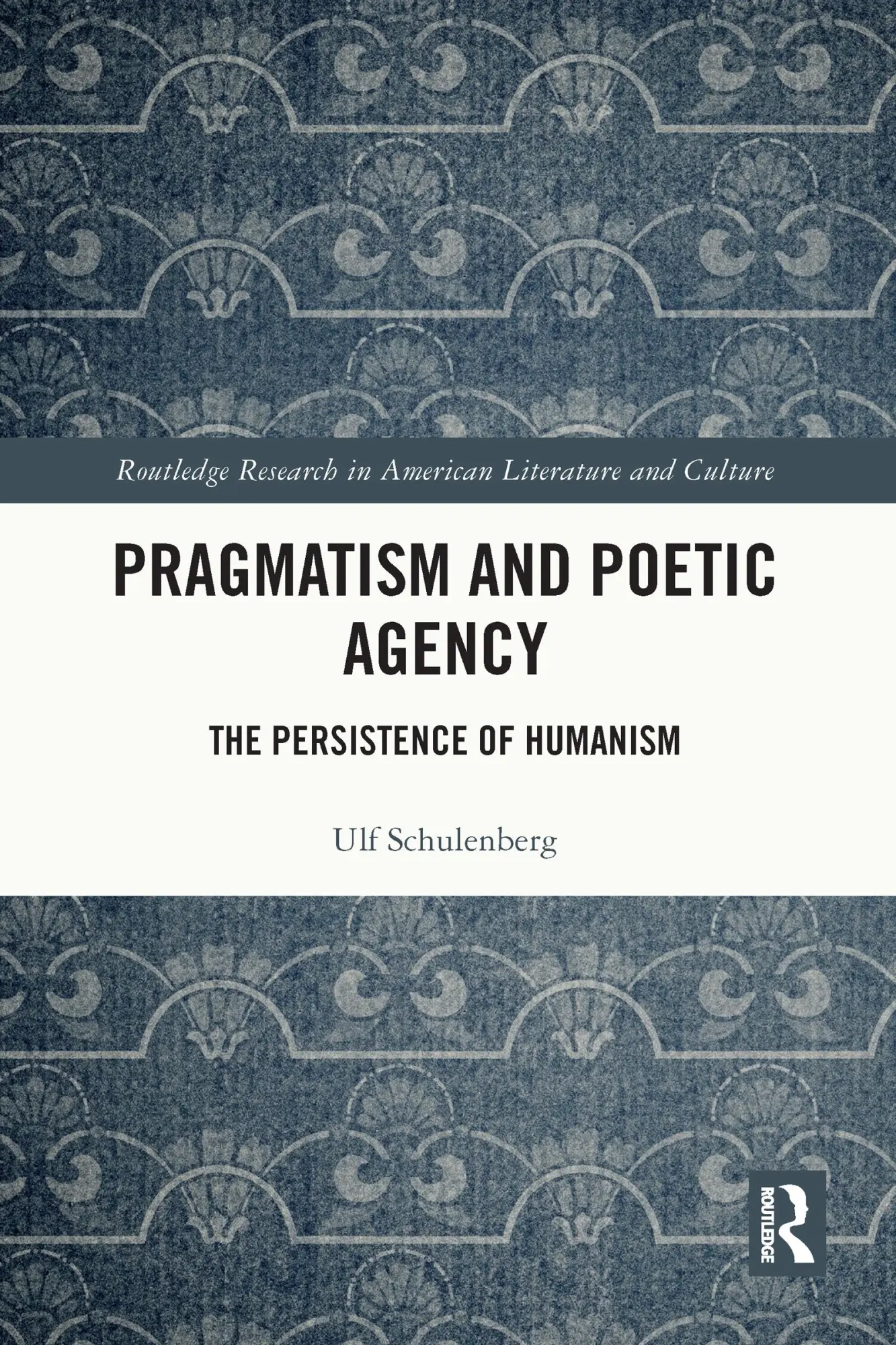 Cover: 9781032122434 | Pragmatism and Poetic Agency | The Persistence of Humanism | Buch