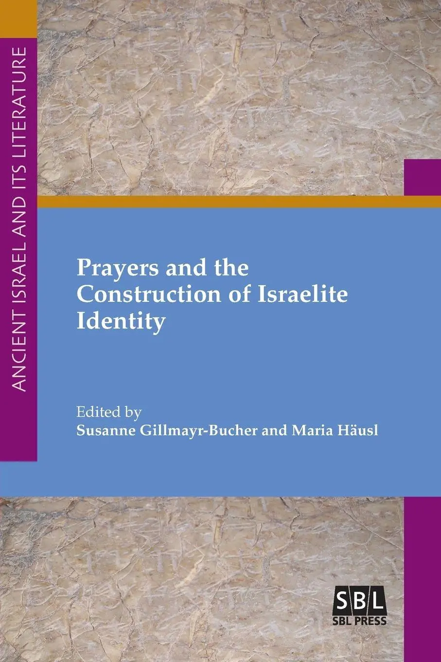 Cover: 9781628372434 | Prayers and the Construction of Israelite Identity | Taschenbuch
