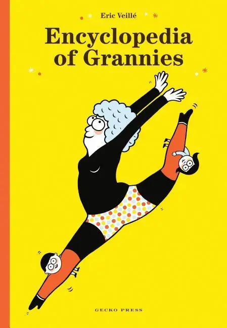 Cover: 9781776572434 | Encyclopedia of Grannies | Eric Veille | Buch | Gebunden | Englisch