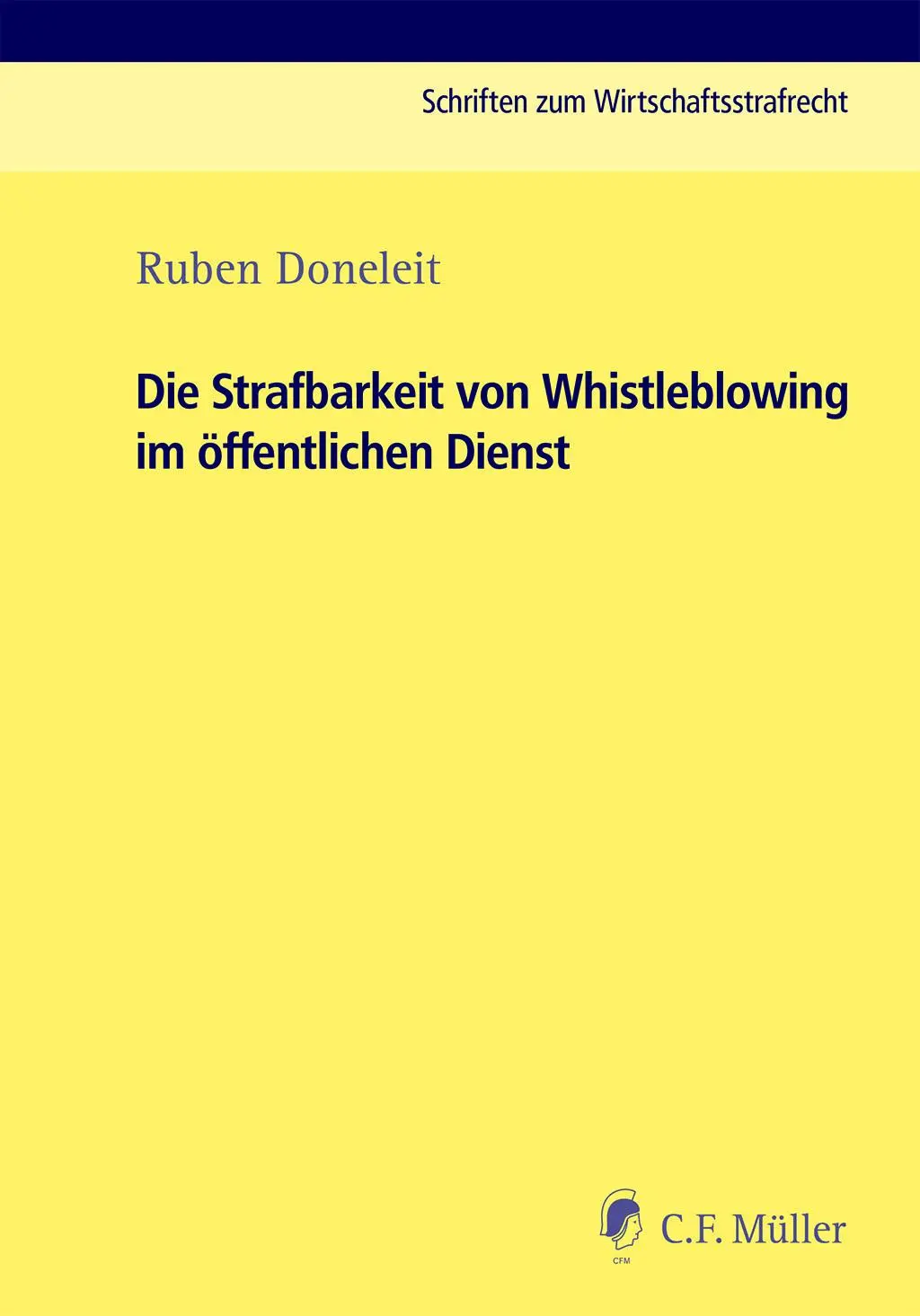 Cover: 9783811462434 | Die Strafbarkeit von Whistleblowing im öffentlichen Dienst | Doneleit