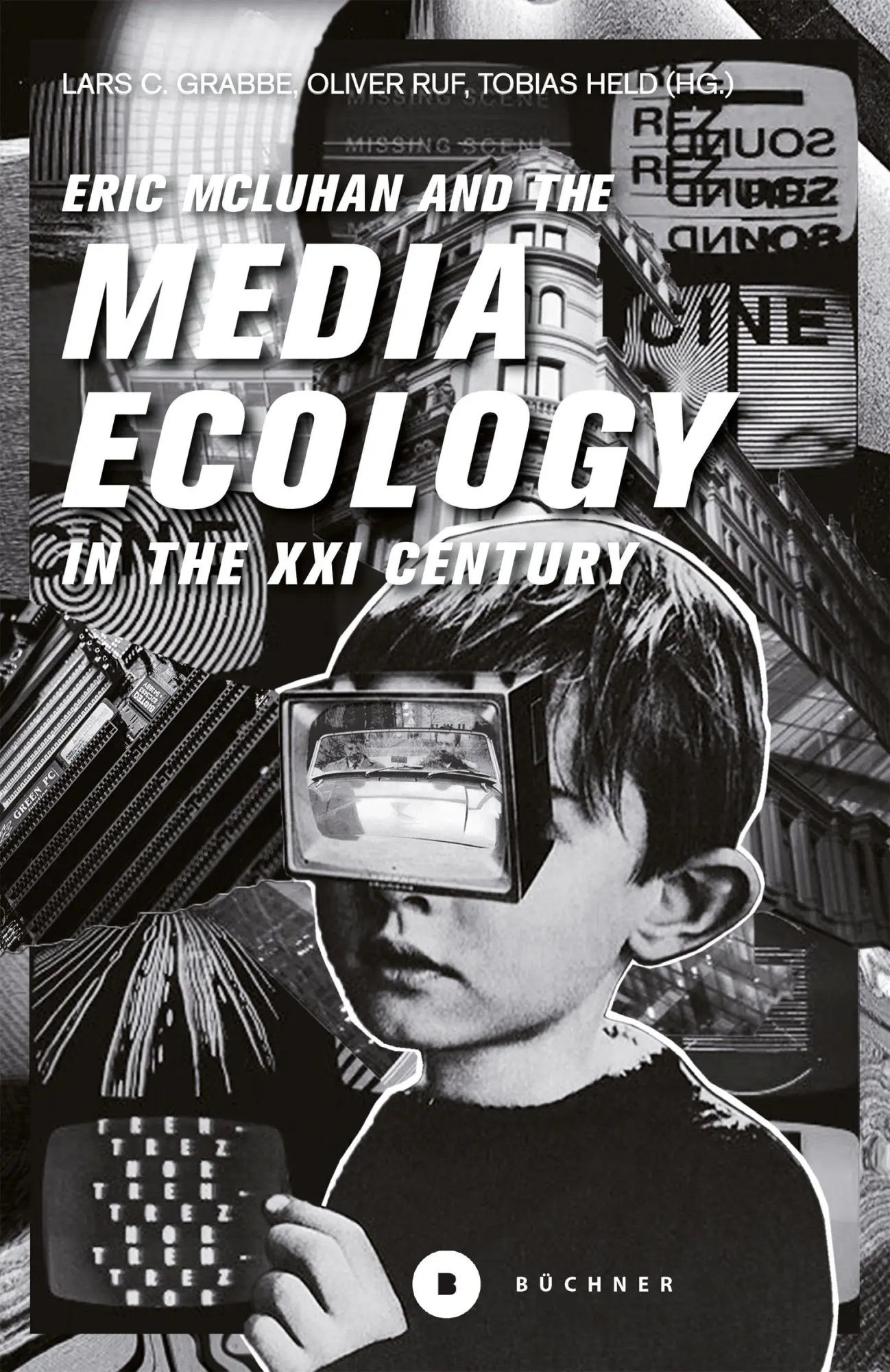Cover: 9783963172434 | Eric McLuhan and the Media Ecology in the XXI Century | McLuhan | Buch