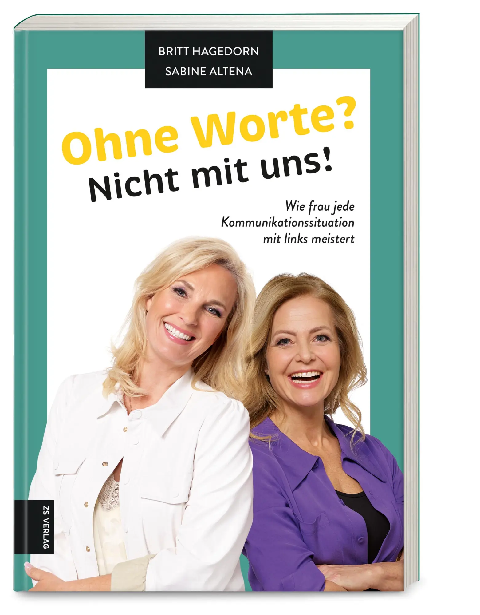 Cover: 9783965842434 | Ohne Worte? Nicht mit uns! | Britt Hagedorn (u. a.) | Taschenbuch | ZS
