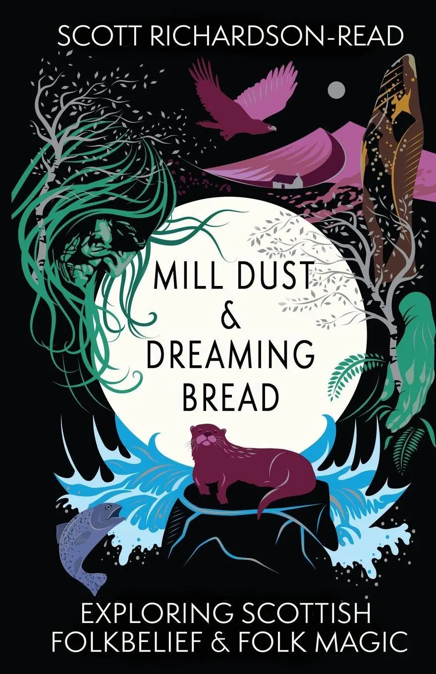 Cover: 9781068302534 | Mill Dust and Dreaming Bread | Scott Richardson-Read | Taschenbuch