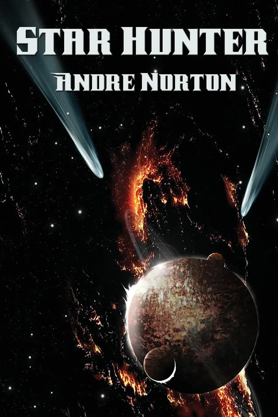 Cover: 9781515402534 | Star Hunter | A Positronic Book | Andre Norton | Taschenbuch | 2015