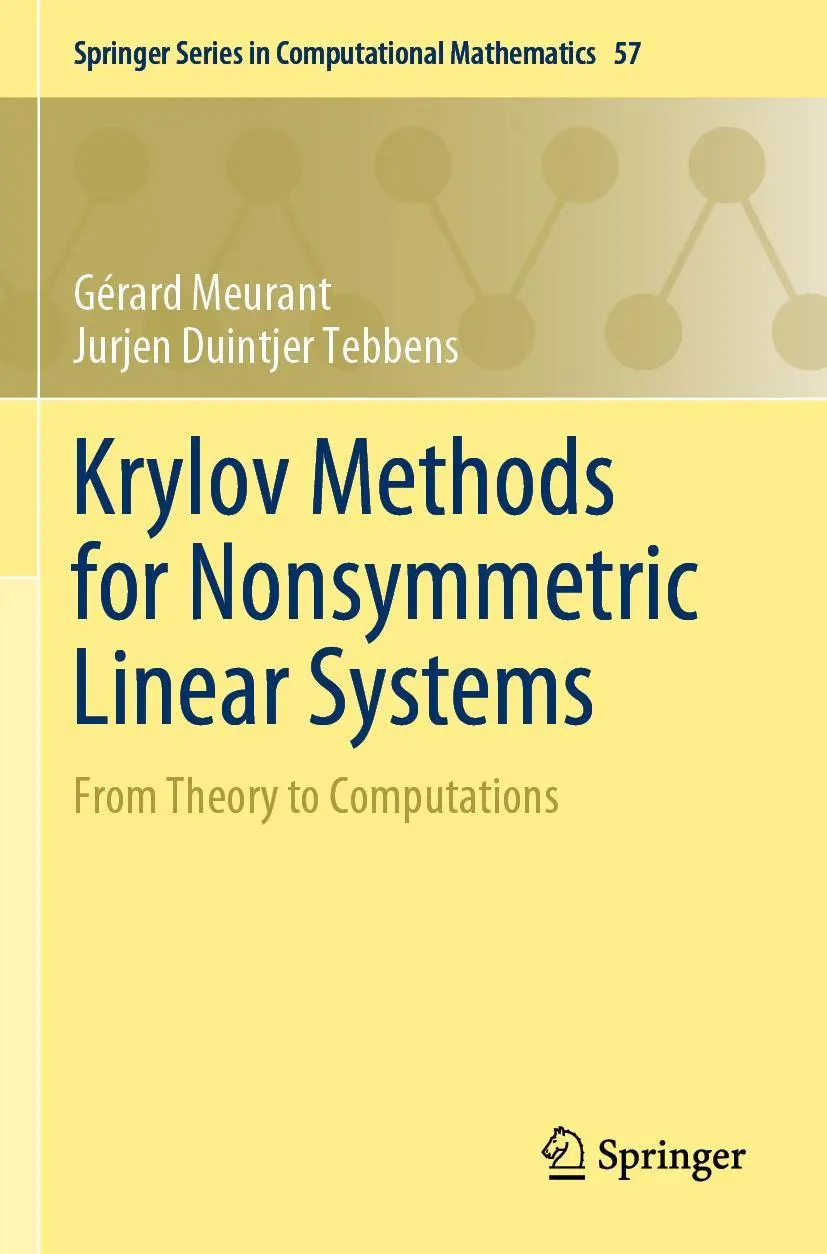 Cover: 9783030552534 | Krylov Methods for Nonsymmetric Linear Systems | Tebbens (u. a.) | xiv