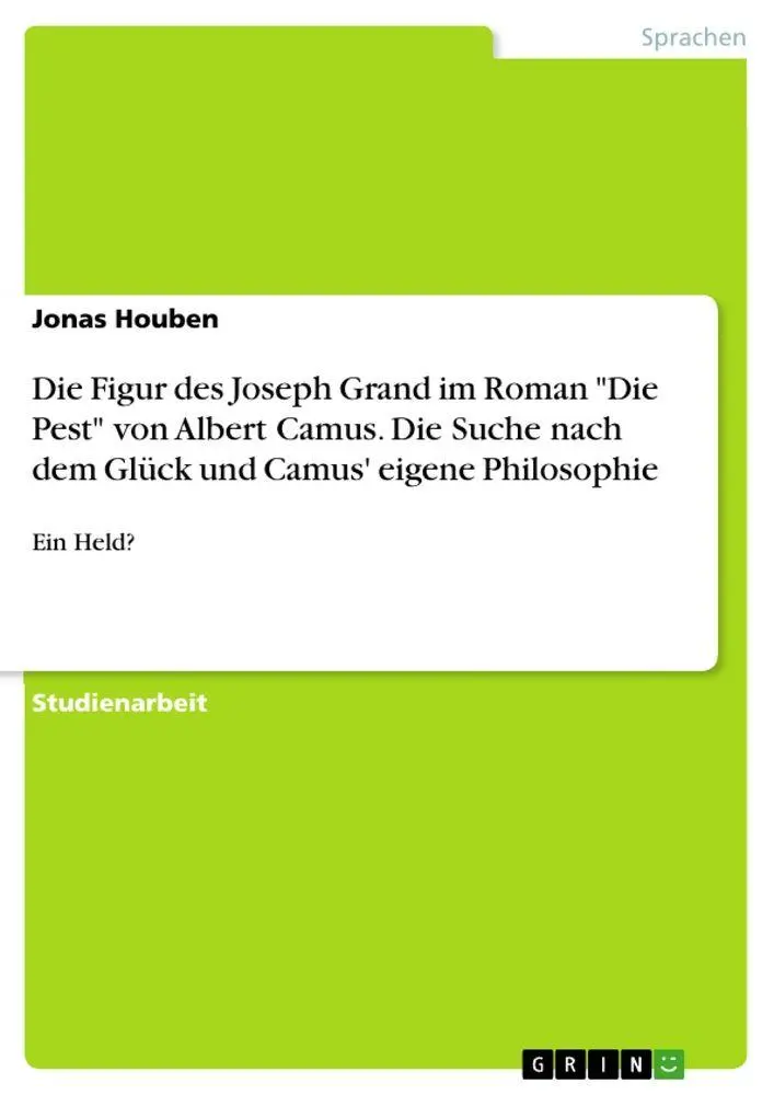 Cover: 9783346842534 | Die Figur des Joseph Grand im Roman "Die Pest" von Albert Camus....