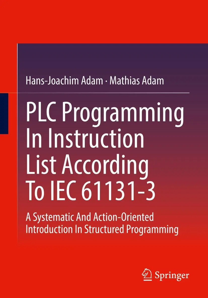 Cover: 9783662652534 | PLC Programming In Instruction List According To IEC 61131-3 | Buch