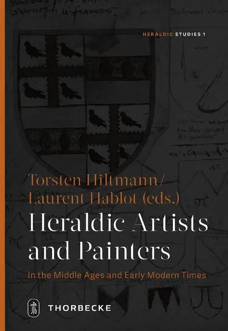 Cover: 9783799512534 | Heraldic Artists and Painters in the Middle Ages and Early Modern...