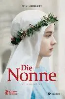 Cover: 9783849552534 | Die Nonne | Der Roman zum Film | Denis Diderot | Buch | 172 S. | 2013