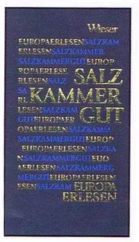 Cover: 9783851292534 | Salzkammergut | Europa Erlesen | Hubertus Czernin | Buch | 256 S.