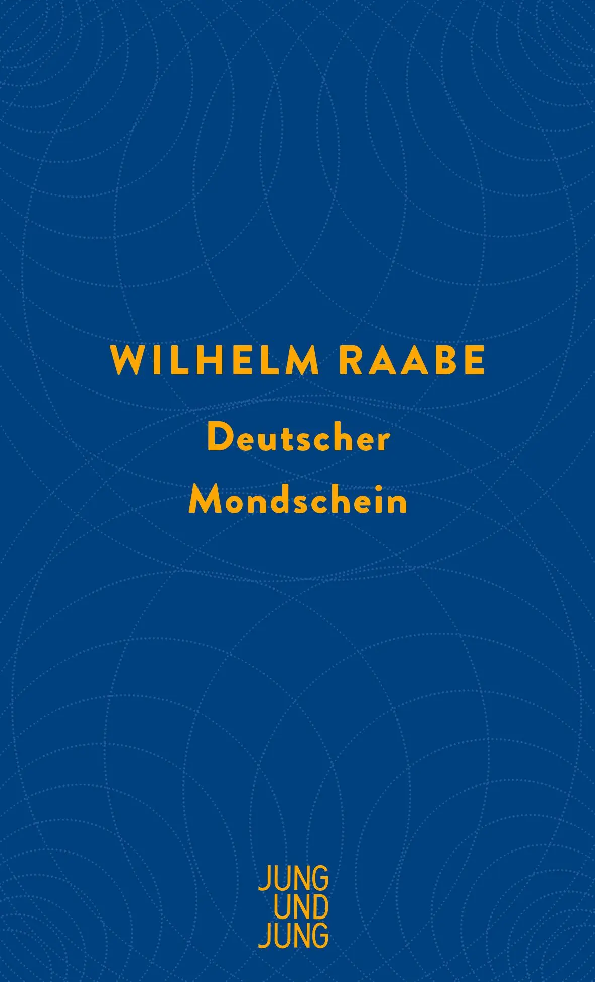 Cover: 9783990272534 | Deutscher Mondschein | Wilhelm Raabe | Buch | 64 S. | Deutsch | 2021