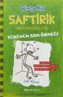 Cover: 9789944822534 | Saftirik Gregin Günlügü 3 - Türünün Son Örnegi Ciltli | Jeff Kinney