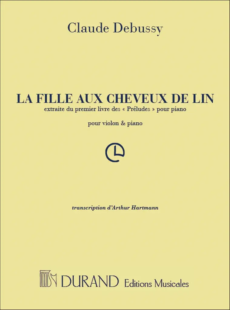 Cover: 9790044012534 | La Fille Au Cheveux De Lin | transcription pour violon et piano | Buch
