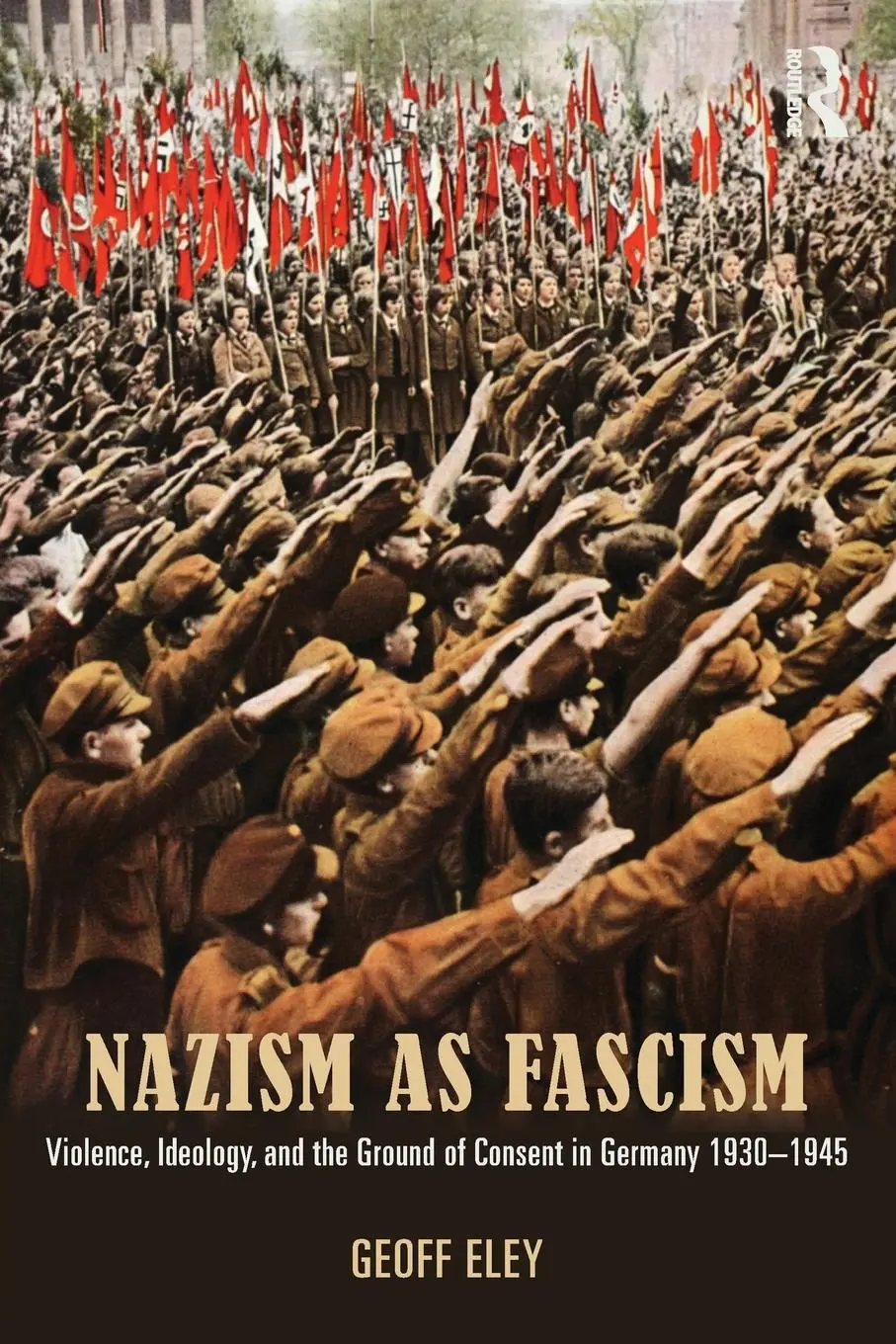 Cover: 9780415812634 | Nazism as Fascism | Geoff Eley | Taschenbuch | Englisch | 2013