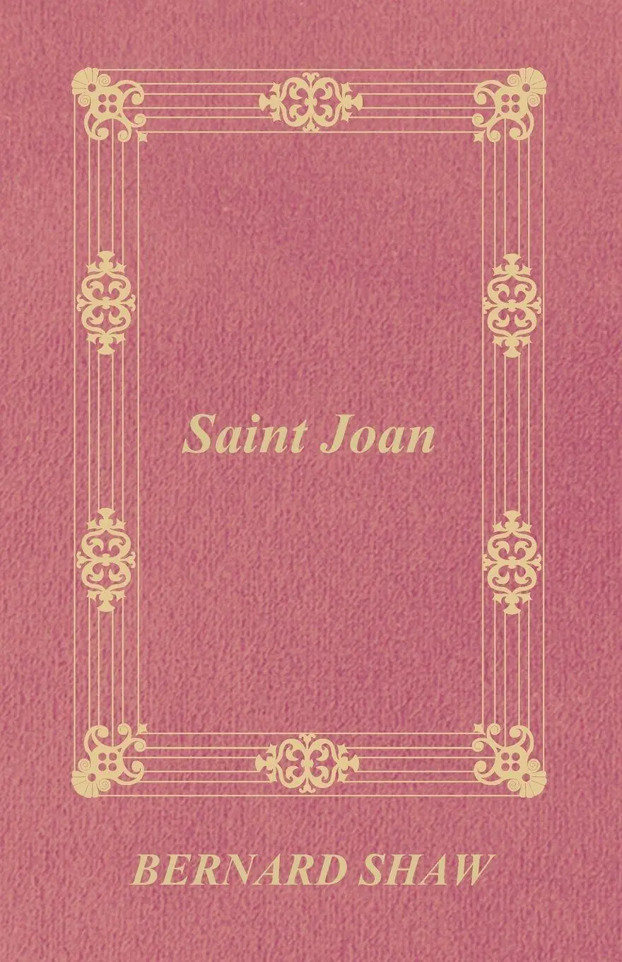 Cover: 9781406732634 | Saint Joan | George Bernard Shaw | Taschenbuch | Englisch | 2006