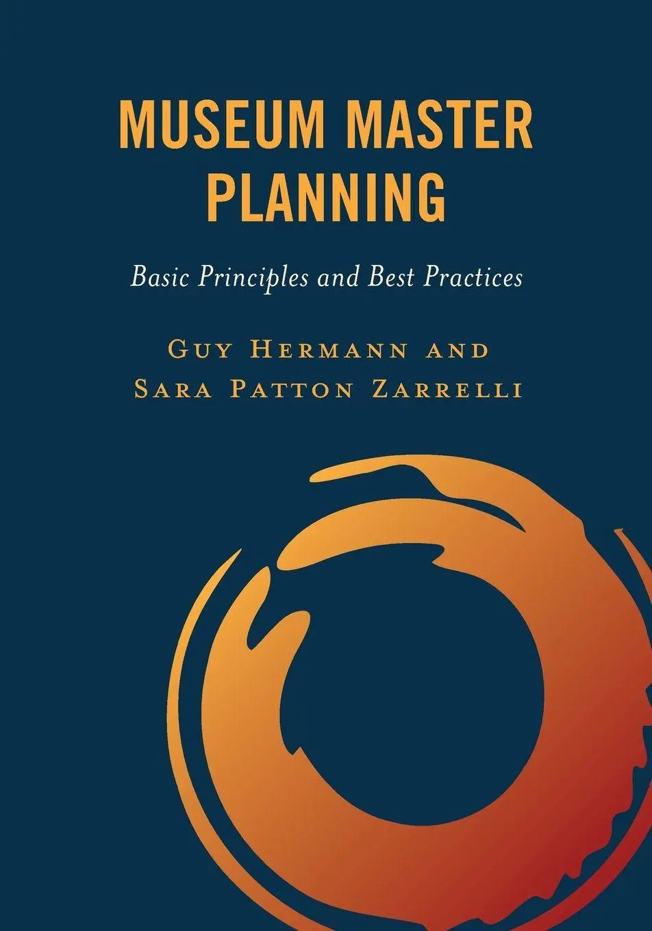 Cover: 9781538192634 | Museum Master Planning | Basic Principles and Best Practices | Buch