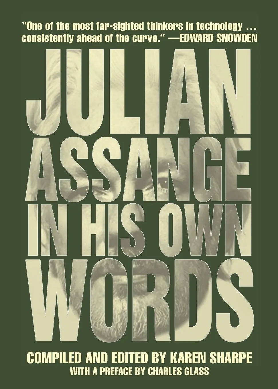 Cover: 9781682192634 | Julian Assange in His Own Words | Julian Assange | Taschenbuch | 2021