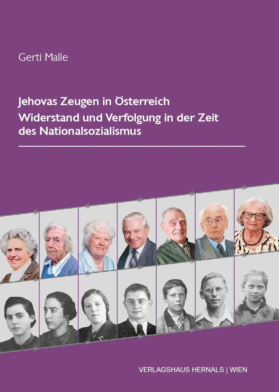 Cover: 9783903442634 | Jehovas Zeugen in Österreich Widerstand und Verfolgung in der Zeit...