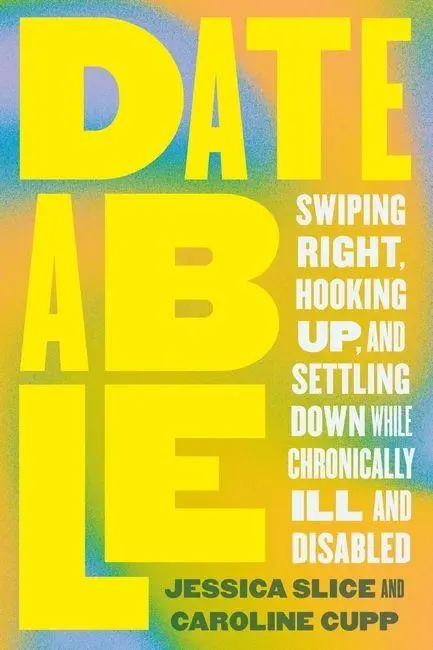 Cover: 9780306832734 | Dateable | Jessica Slice | Taschenbuch | Englisch | 2024 | Hachette Go