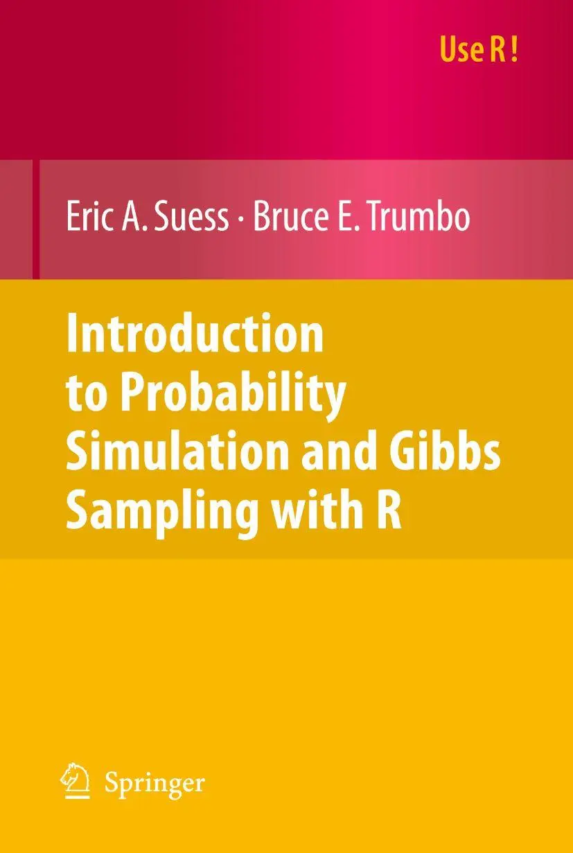 Cover: 9780387402734 | Introduction to Probability Simulation and Gibbs Sampling with R