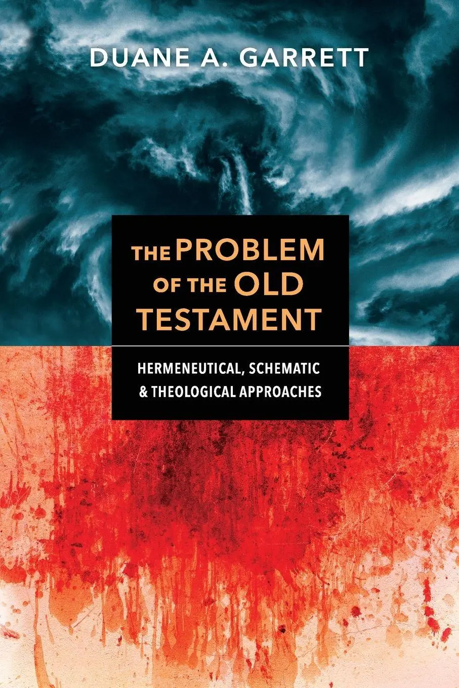Cover: 9780830852734 | The Problem of the Old Testament | Duane A. Garrett | Taschenbuch
