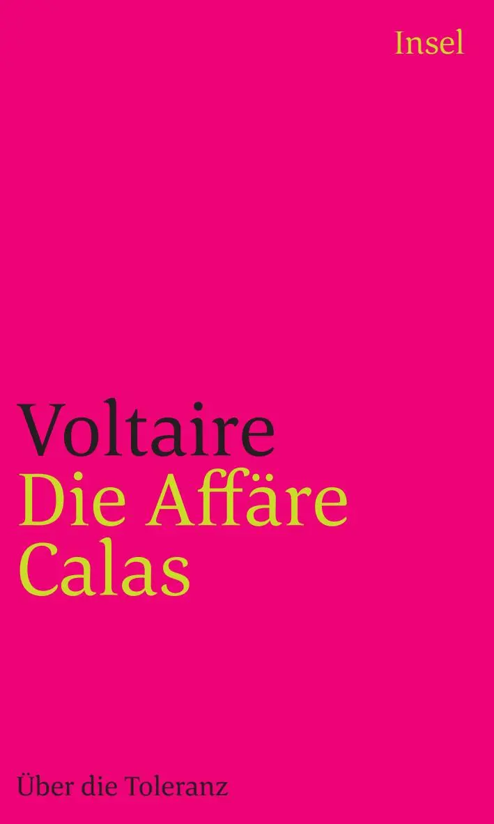Cover: 9783458242734 | Die Affäre Calas | Über die Toleranz | Voltaire | Taschenbuch | 293 S.
