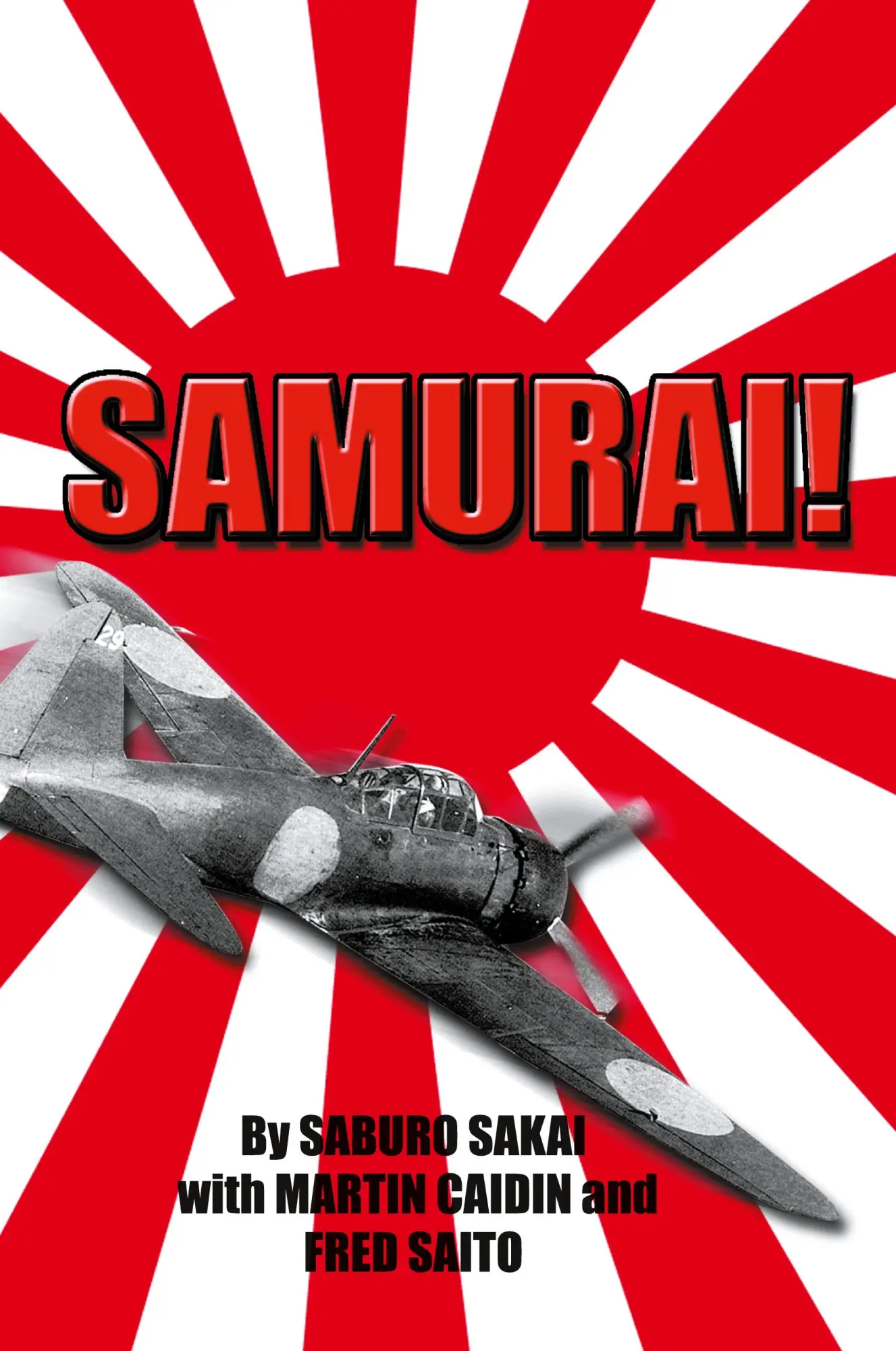 Cover: 9780743412834 | Samurai! | Saburo Sakai (u. a.) | Taschenbuch | Englisch | 2011