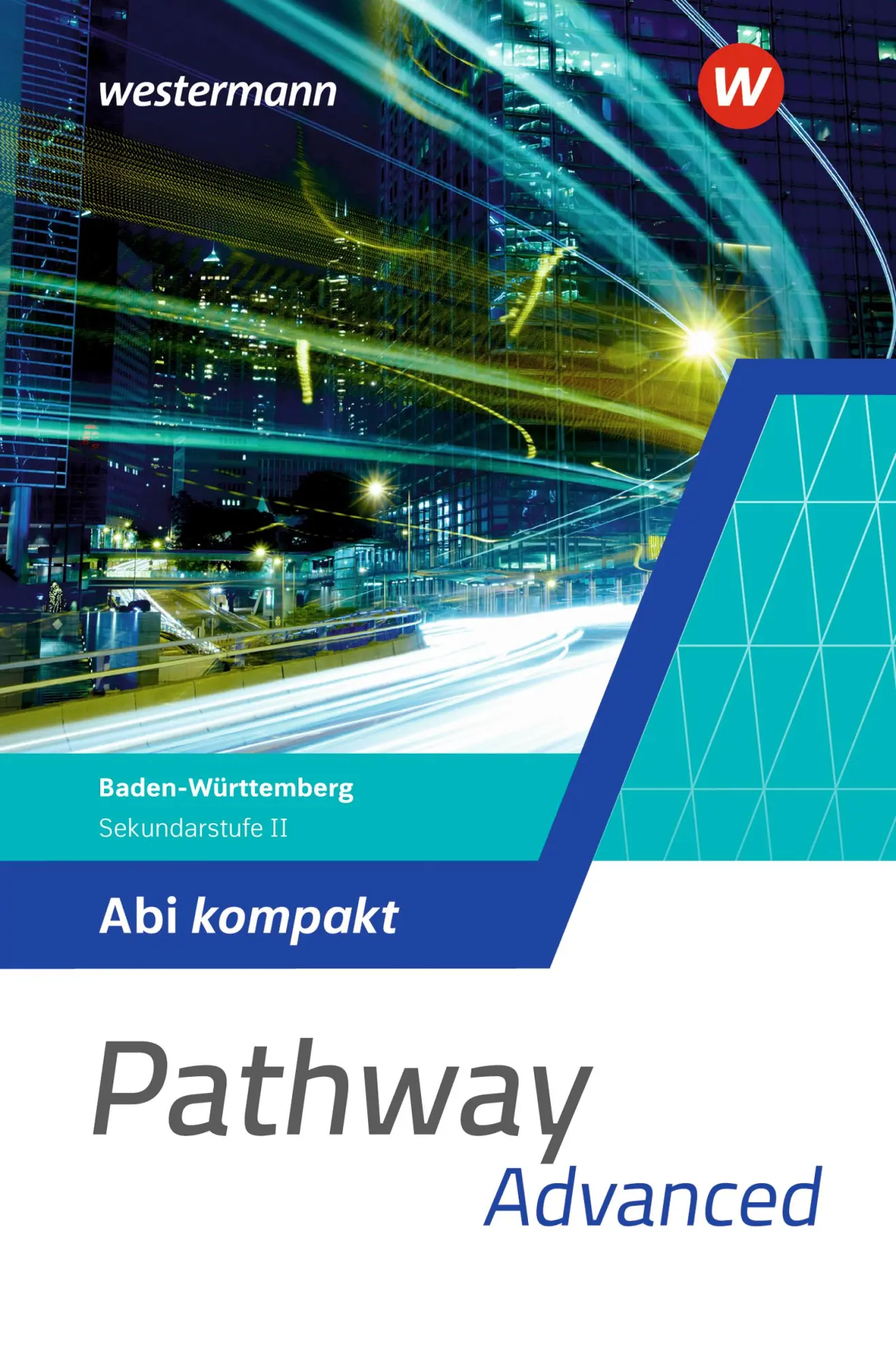 Cover: 9783141332834 | Pathway - Sekundarstufe II. Abi kompakt. Ausgabe Baden-Württemberg