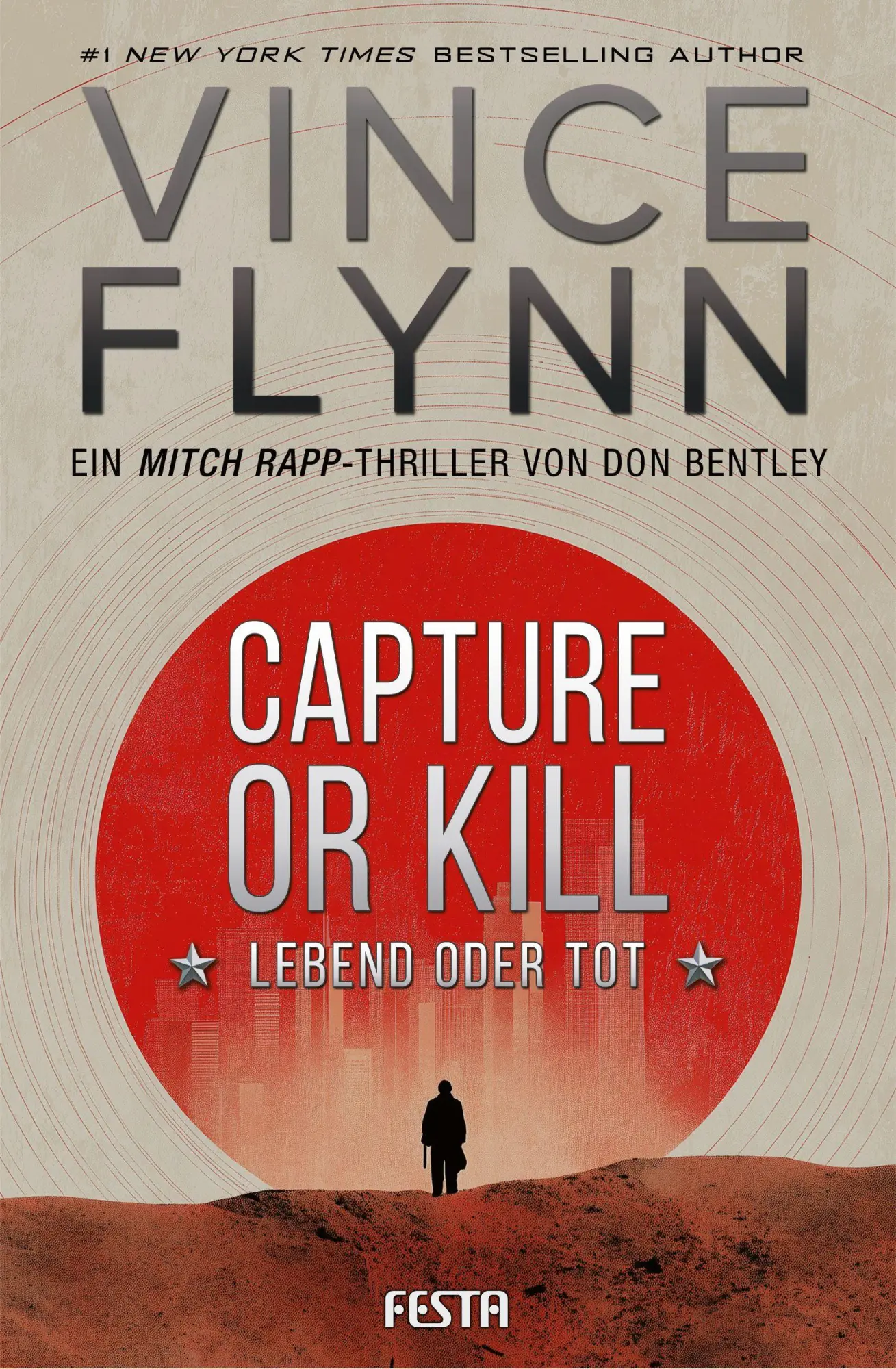 Cover: 9783986762834 | CAPTURE OR KILL - Lebend oder tot | Ein Action-Thriller | Taschenbuch