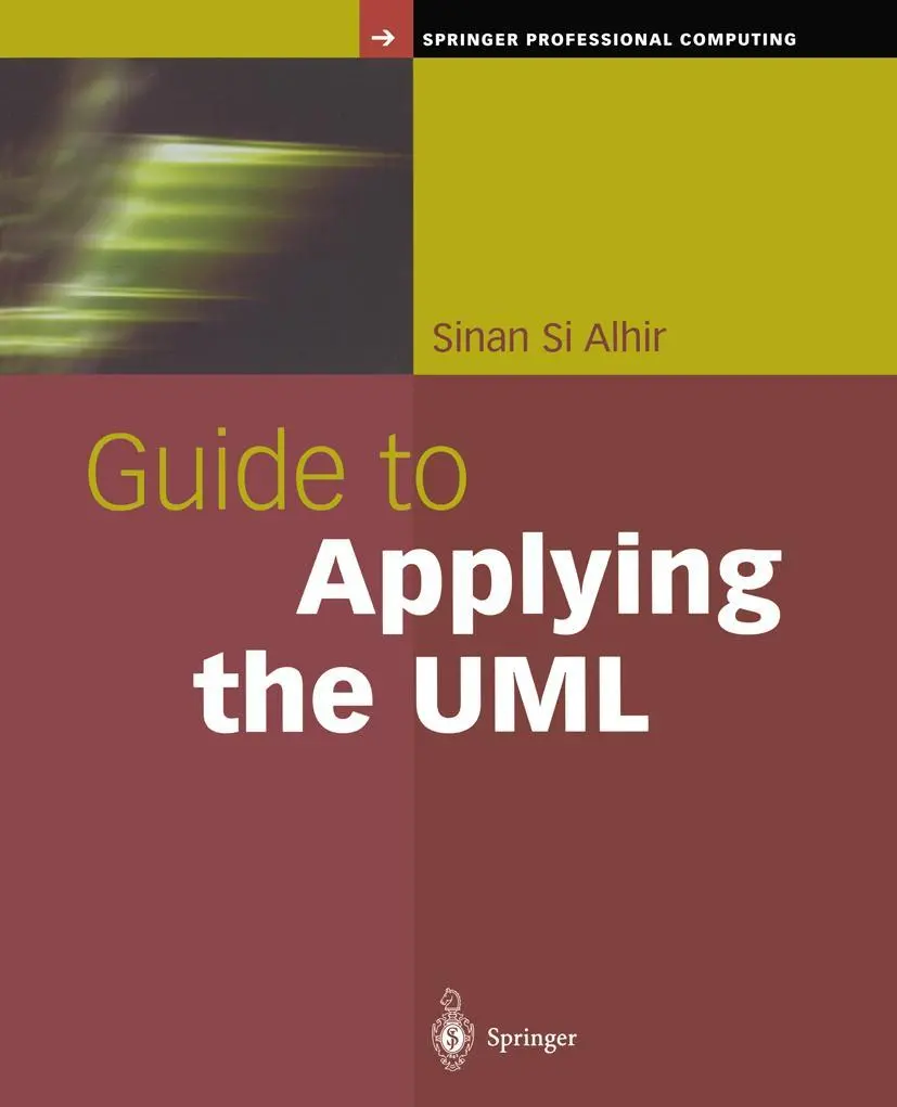 Cover: 9781468492934 | Guide to Applying the UML | Sinan Si Alhir | Taschenbuch | xxii | 2012