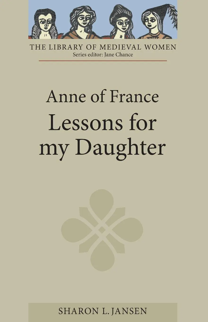 Cover: 9781843842934 | Anne of France | Lessons for My Daughter | Sharon L. Jansen | Buch