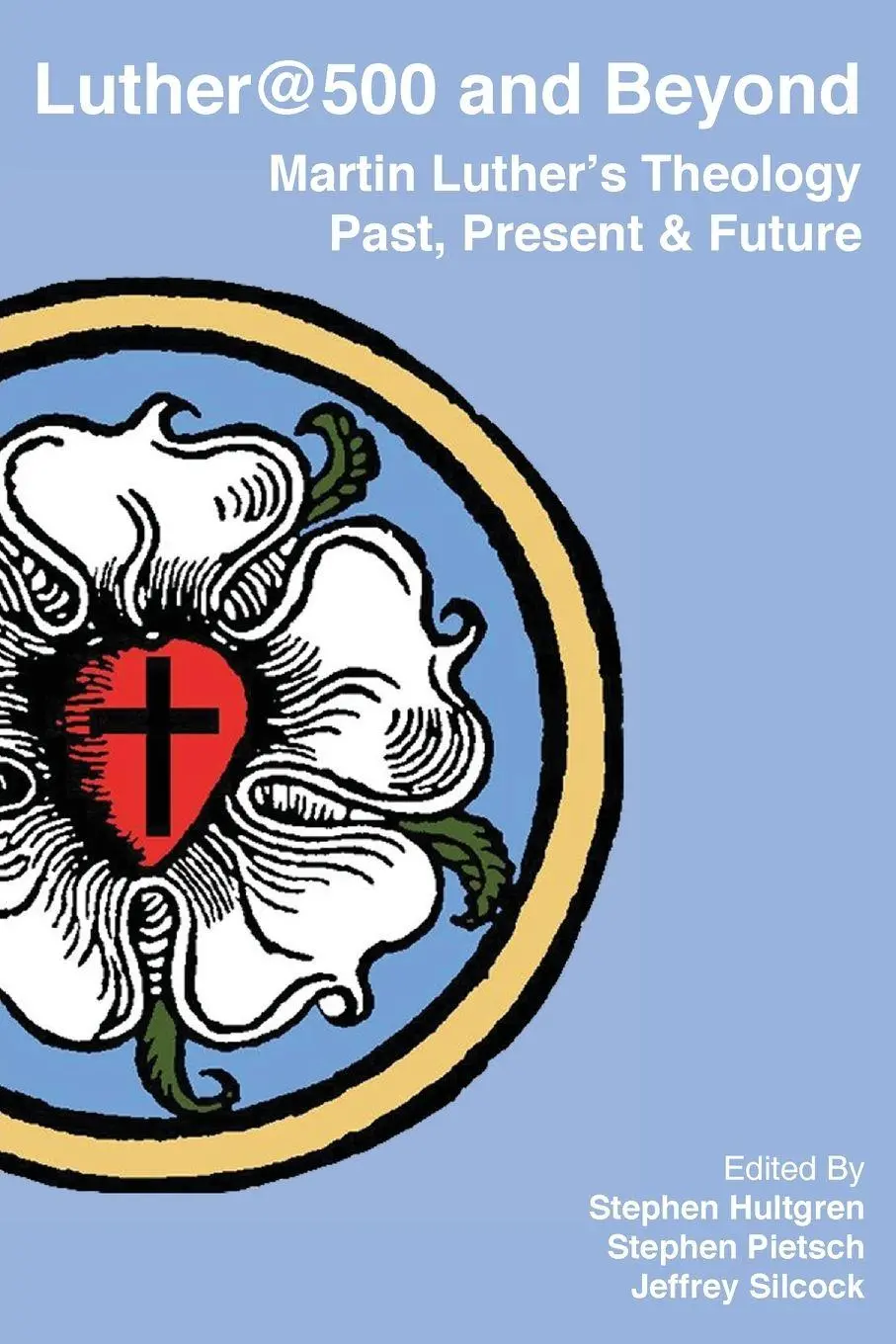 Cover: 9781925872934 | Luther@500 and Beyond | Stephen Hultgren (u. a.) | Taschenbuch | 2019