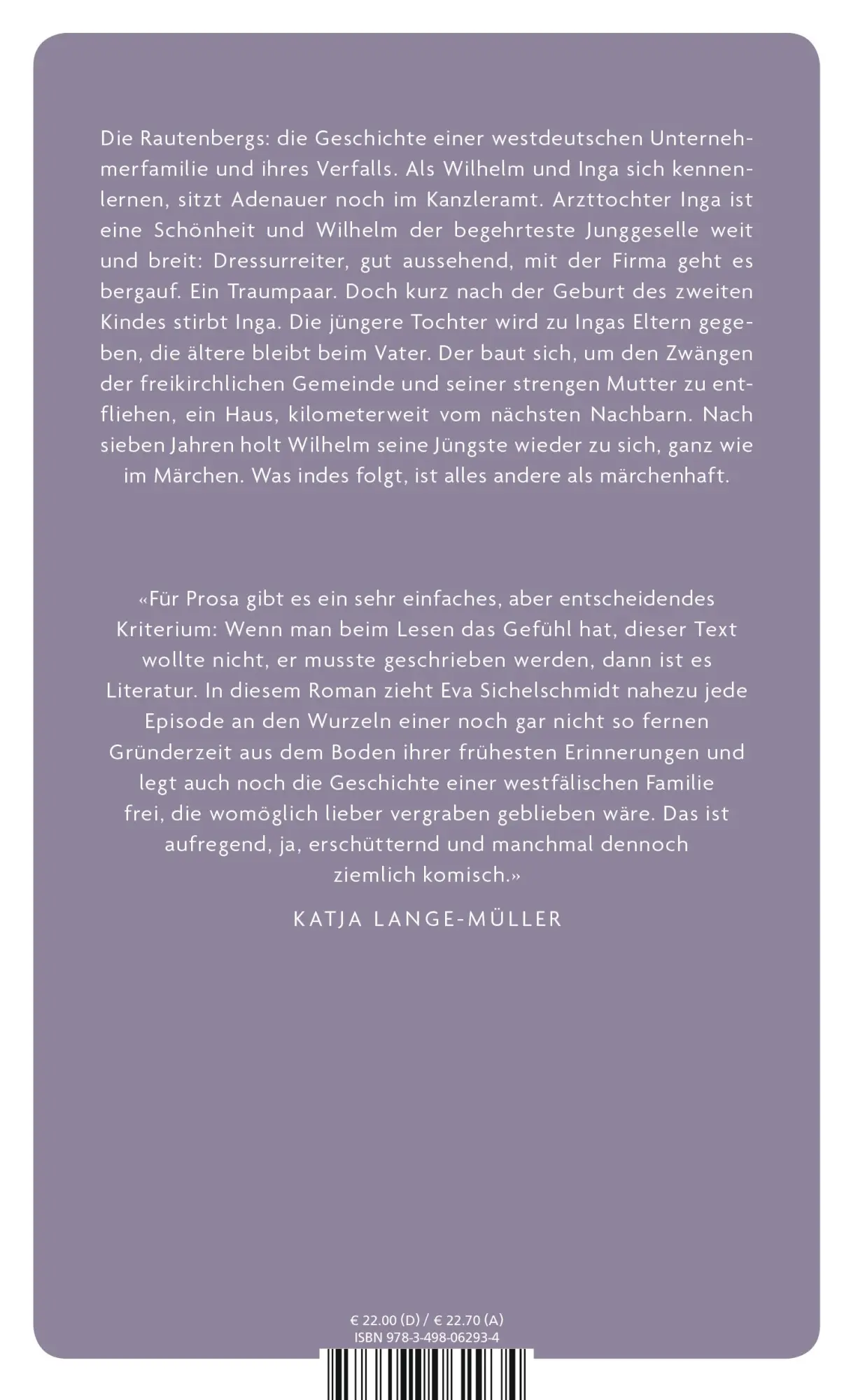 Rückseite: 9783498062934 | Bis wieder einer weint | Roman | Eva Sichelschmidt | Buch | 480 S.