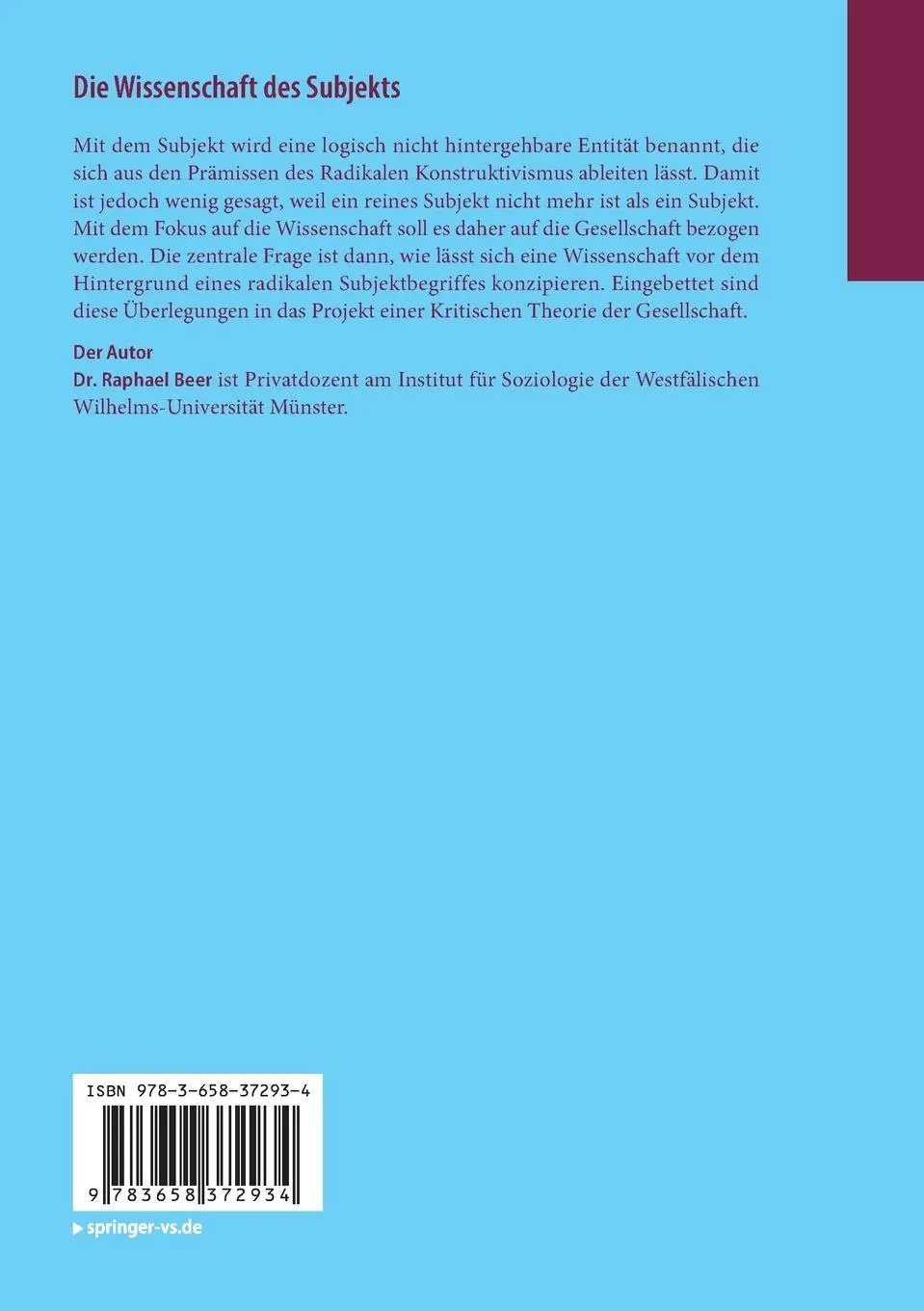 Rückseite: 9783658372934 | Die Wissenschaft des Subjekts | Raphael Beer | Taschenbuch | v | 2022