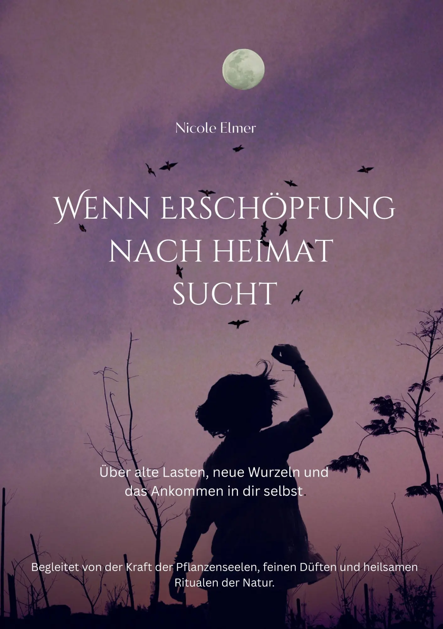 Cover: 9783696372934 | Wenn Erschöpfung nach Heimat sucht | Nicole Elmer | Taschenbuch | 2026