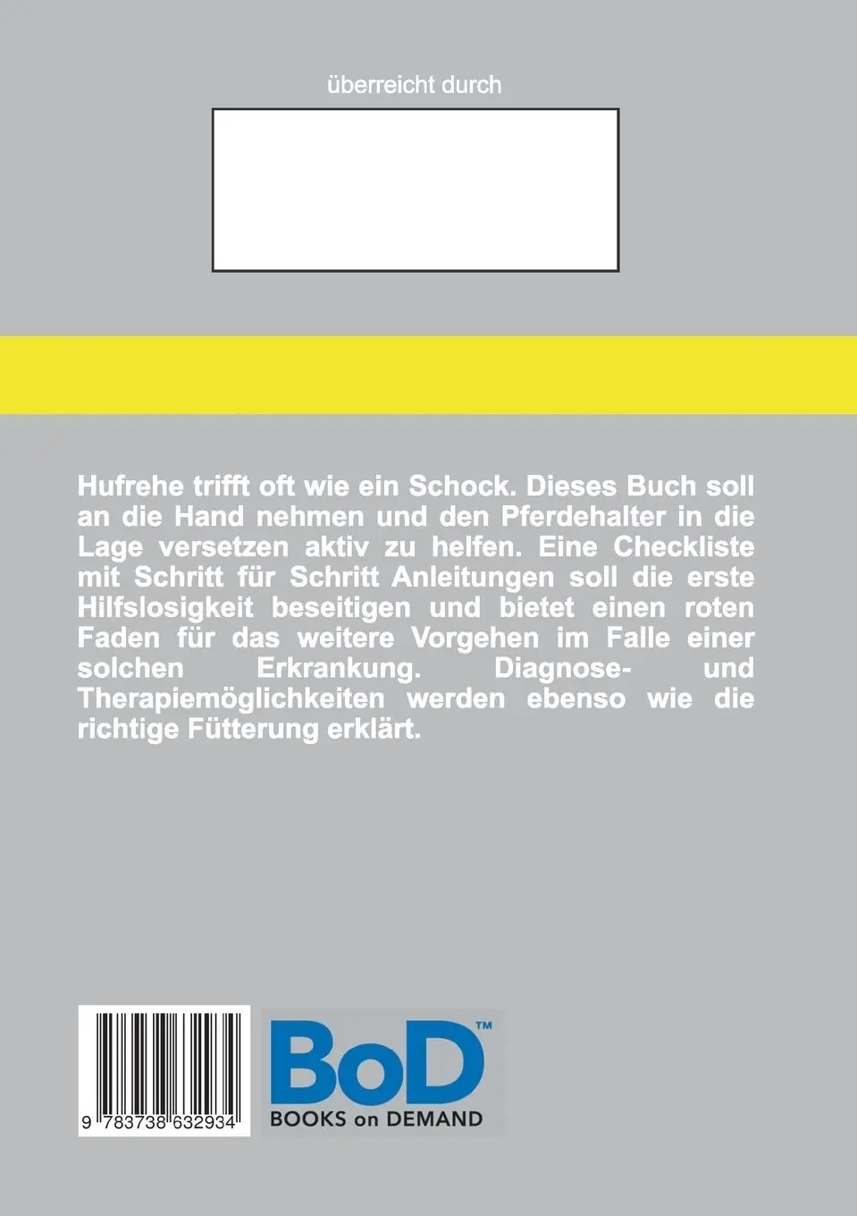 Rückseite: 9783738632934 | Notfall Hufrehe | Anke Asher | Taschenbuch | 52 S. | Deutsch | 2015