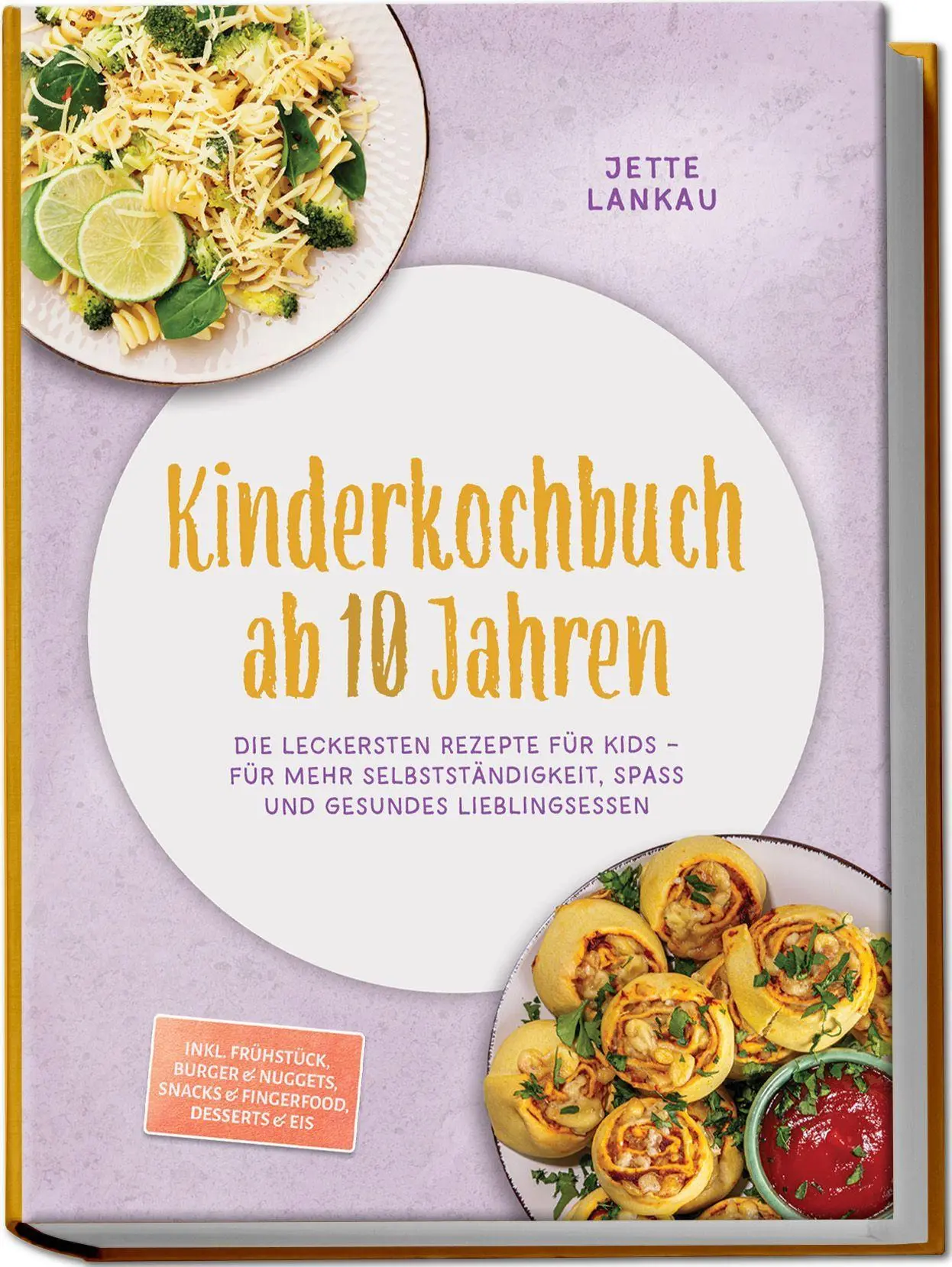 Cover: 9783989102934 | Kinderkochbuch ab 10 Jahren: Die leckersten Rezepte für Kids - für...