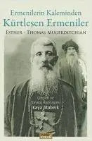 Cover: 9786057042934 | Ermenilerin Kaleminden Kürtlesen Ermeniler | Mugerditchian (u. a.)