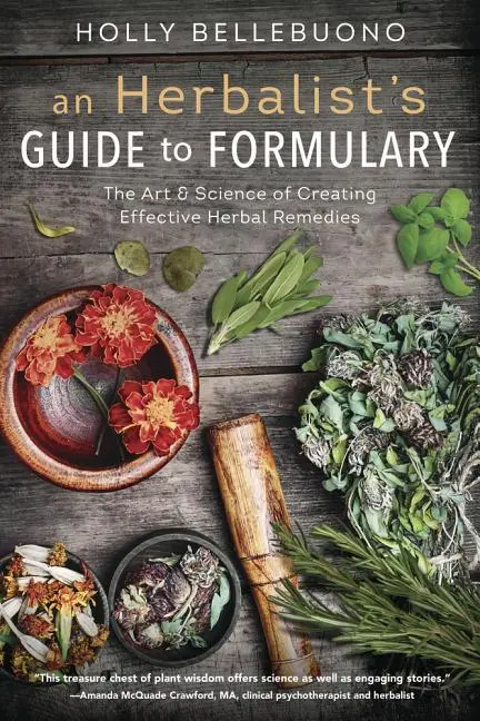 Cover: 9780738753034 | An Herbalist's Guide to Formulary | Holly Bellebuono | Taschenbuch
