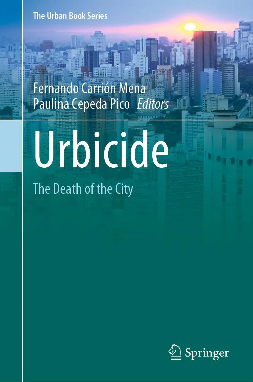 Cover: 9783031253034 | Urbicide | The Death of the City | Paulina Cepeda Pico (u. a.) | Buch