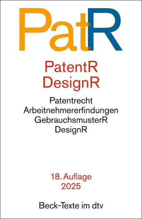 Cover: 9783423533034 | Patent- und Designrecht | Taschenbuch | dtv-Taschenbücher Beck Texte