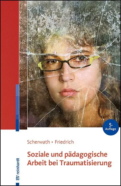 Cover: 9783497033034 | Soziale und pädagogische Arbeit bei Traumatisierung | Taschenbuch
