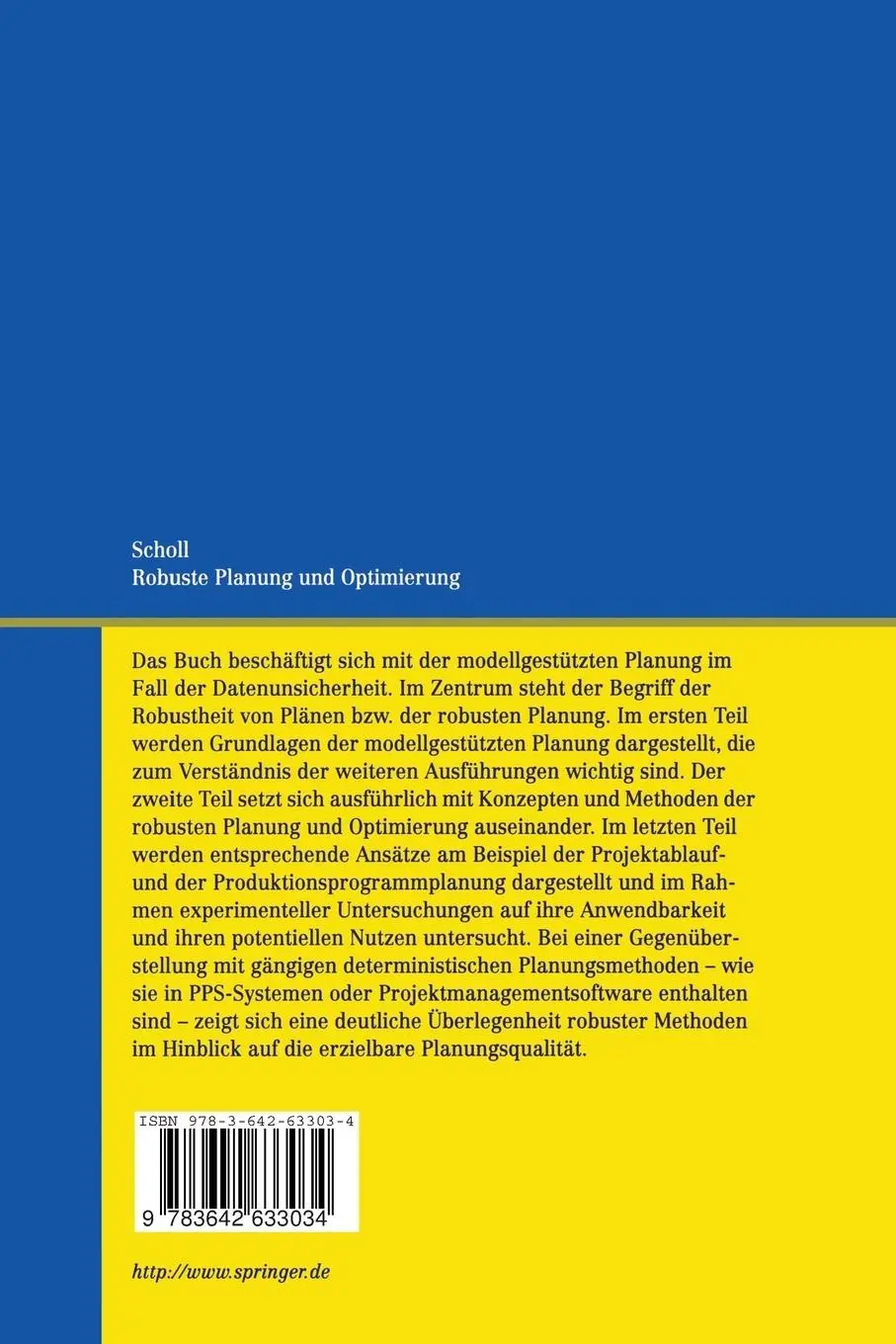 Rückseite: 9783642633034 | Robuste Planung und Optimierung | Armin Scholl | Taschenbuch | xxii