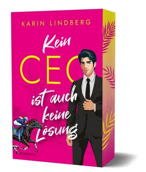 Cover: 9783769383034 | Kein CEO ist auch keine Lösung | Liebesroman. Farbschnittausgabe | BoD