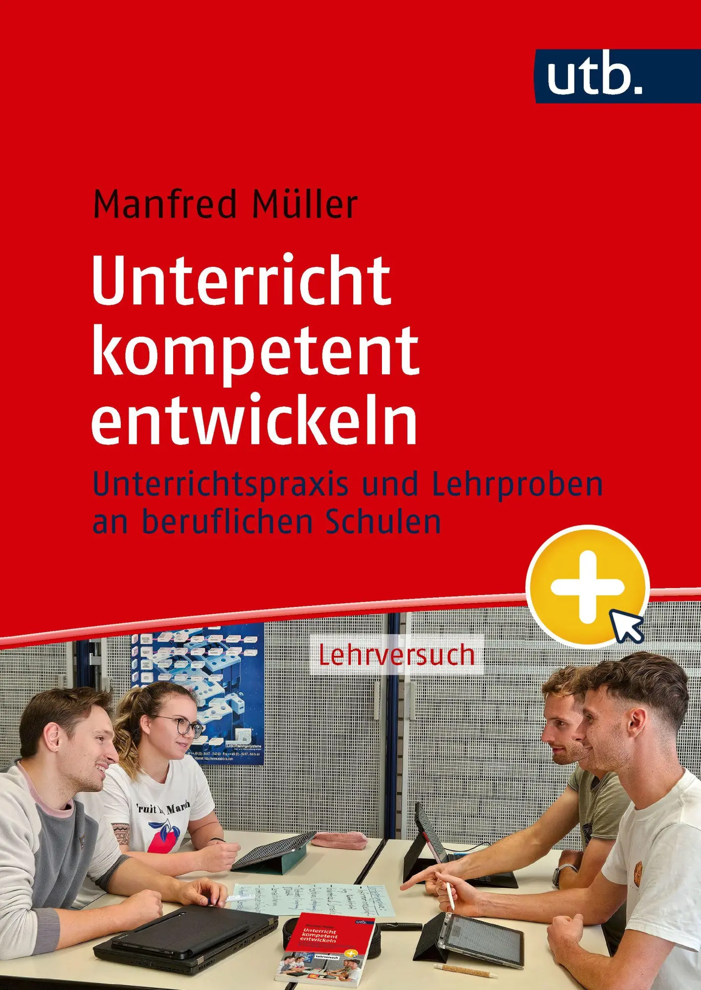 Cover: 9783825263034 | Unterricht kompetent entwickeln | Manfred Müller | Taschenbuch | 2026