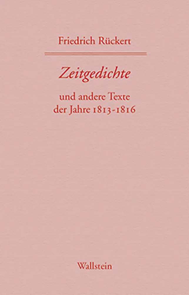 Cover: 9783835303034 | Zeitgedichte, 2 Teile | Friedrich Rückert | Buch | 1034 S. | Deutsch