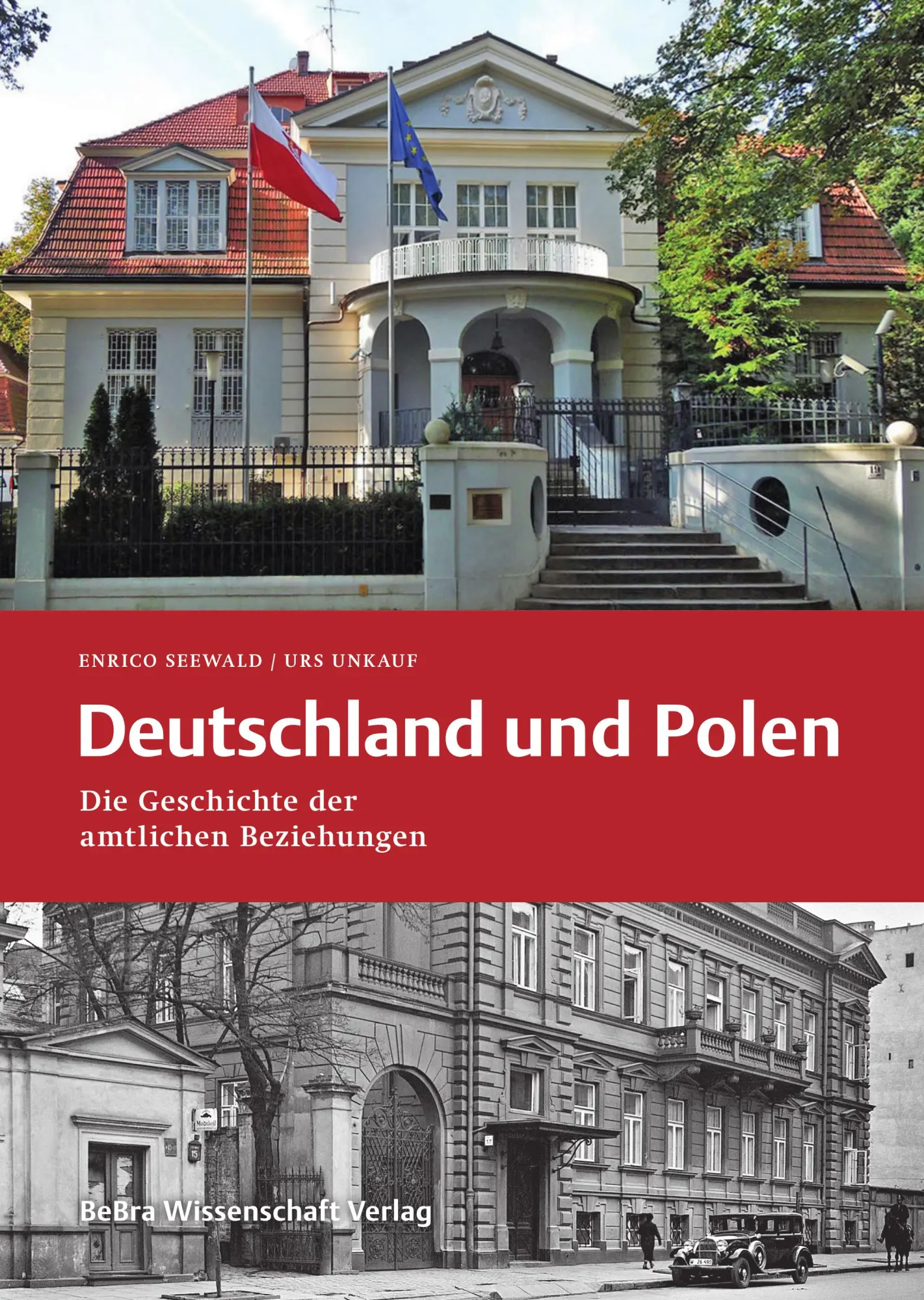 Cover: 9783954103034 | Deutschland und Polen | Die Geschichte der amtlichen Beziehungen