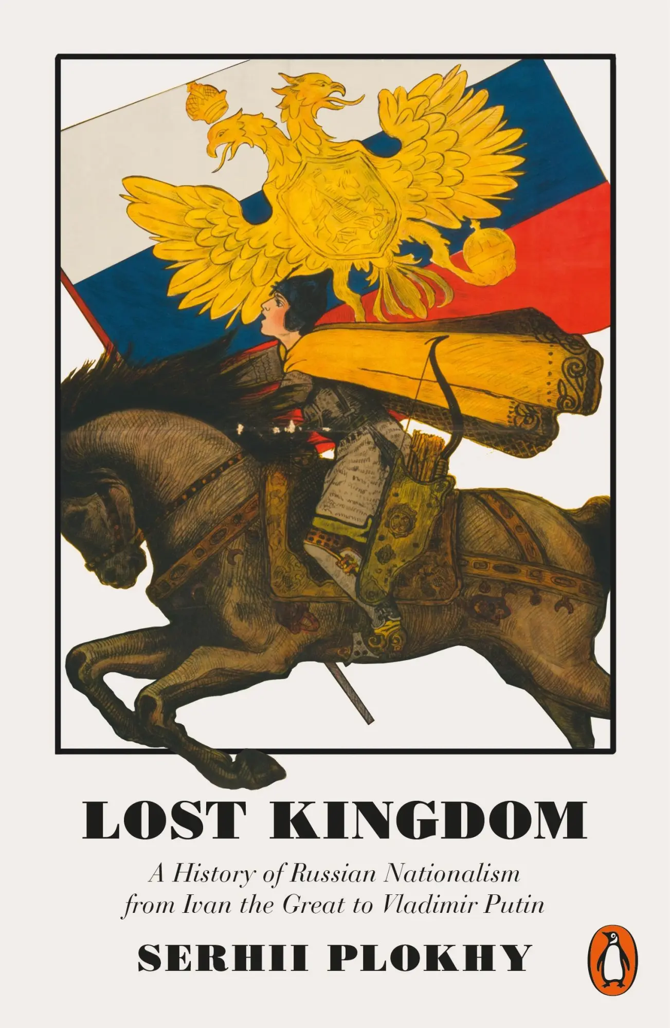 Cover: 9780141983134 | Lost Kingdom | Serhii Plokhy | Taschenbuch | XXVI | Englisch | 2018